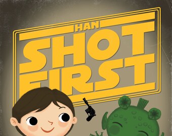 Han Shot First 8x10 PRINT