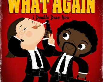 Say What Again - 8X10 PRINT