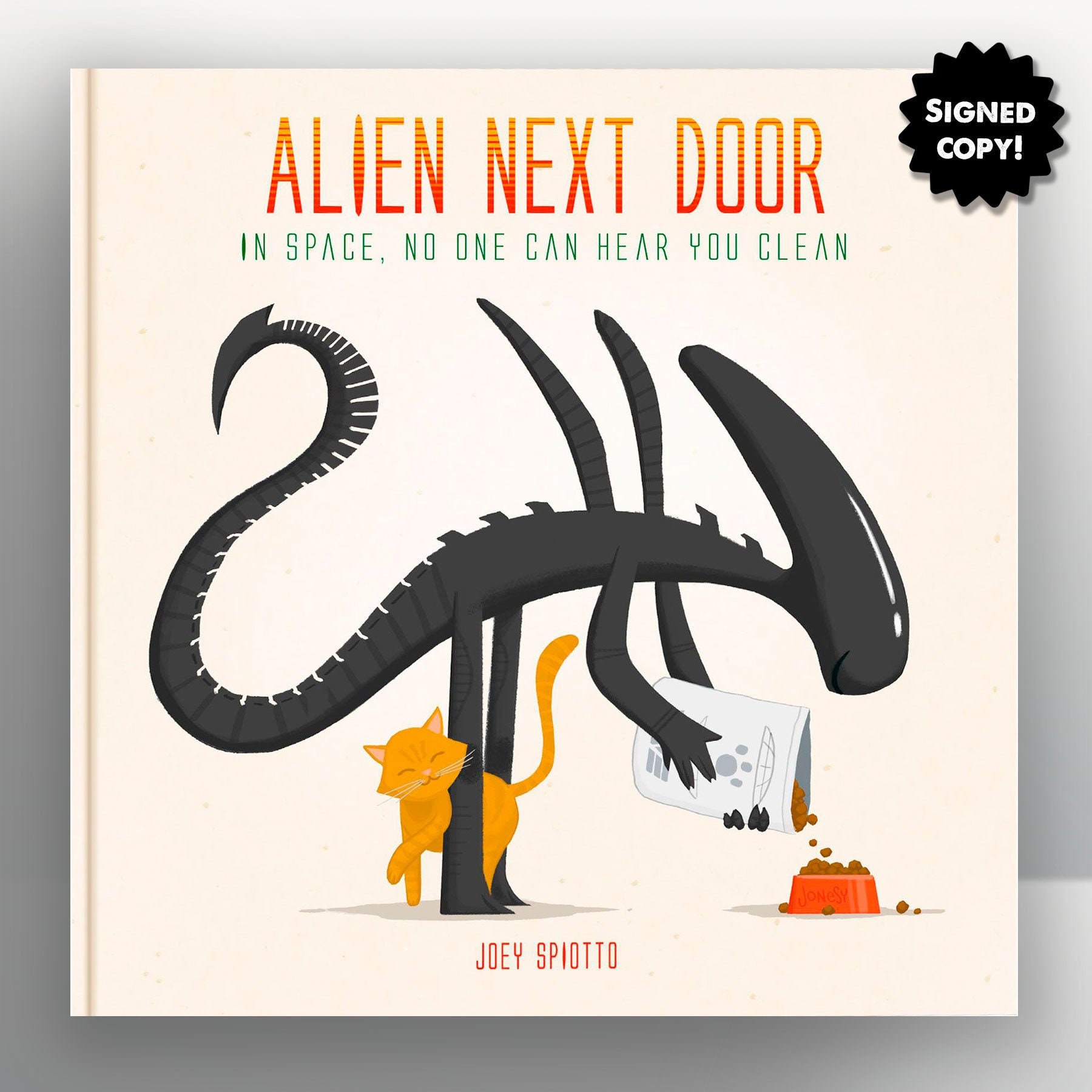 Alien Next Door - SIGNED