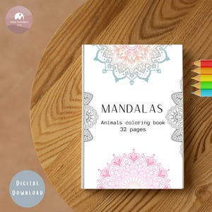 Mandala Animals Coloring Book Printable | Mindfulness & Relaxation Art Therapy Pages for Adults and Kids - Digital Download