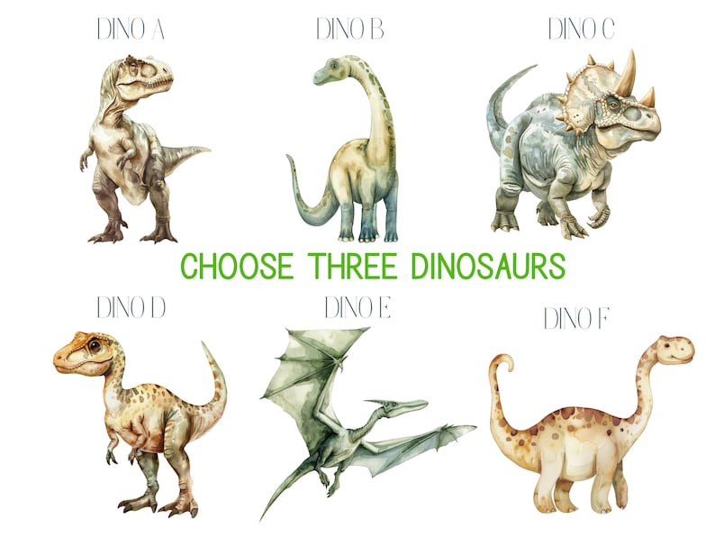 Pu&ograve; includere: Un grafico stampabile con sei diverse illustrazioni di dinosauri ad acquerello. Il grafico include il testo "CHOOSE THREE DINOSAURS" e etichetta ogni dinosauro con le lettere da A a F.