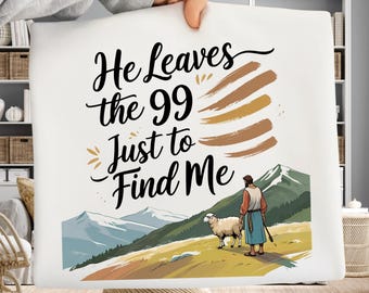 He Leaves the 99 Christian Bible Verse SVG PNG (Digital Download)
