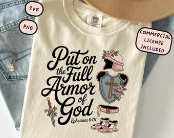 Armor of God PNG SVG, Put On the Full Armor of God Design, Pink Floral Design for Woman of God, Ephesians 6 11 Bible Verse, Godly Women Png