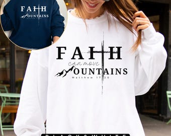 Faith Can Move Mountains PNG: Matthew 17 20 | Christianity Png Bible Verse | Religious Shirt Png | Faith Png | Jesus Png | Minimalistic Png