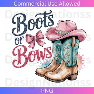 Boots or Bows PNG | Western Baby Shower Sublimation | Gender Reveal Png Tshirt Design | Pink Coquette PNG | Cowgirl Boots | Digital Download