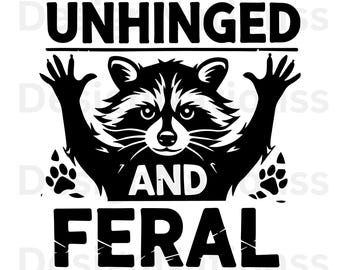 Unhinged And Feral SVG, Trash Panda Raccoon Saying Quotes, Funny Opossum Svg, Vintage Retro Funny Raccoon Shirt Design, Feral Mom Svg