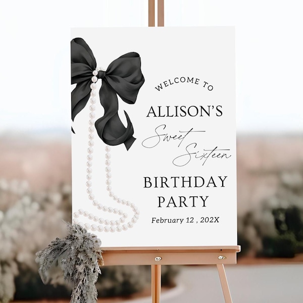 Editable Black Bow Birthday Welcome Sign Bow and Pearl Welcome Poster Template Coquette Ribbon Sweet Sixteen Sweet Eight Birthday Sign Board