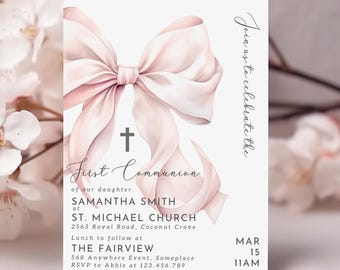 May include: A pink and white watercolor bow with a cross on top. The text reads "First Communion of our daughter Samantha Smith at St. Michael Church 2563 Royal Road, Coconut Grove Lunch to follow at The Fairview 568 Anywhere Event, Someplace RSVP to Abbie at 123.456.789 MAR 15 11AM"