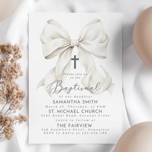 May include: A white baptismal invitation card featuring a large bow and cross design. The card includes the text "Please join us to the Baptismal of our daughter Samantha Smith" and event details.
