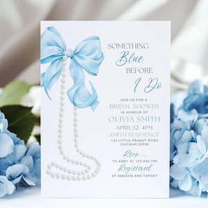 Something Blue Before I Do Bridal Shower Invitation Template Blue Bow Bridal Shower Shes Tying the Knot Bachelorette Coquette Bow and Pearls