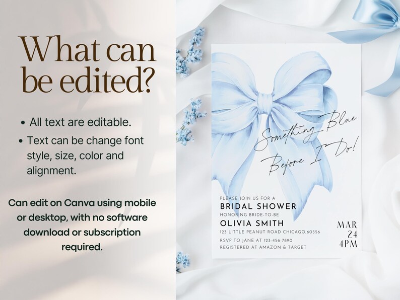 May include: A blue and white bridal shower invitation with a watercolor bow and the text "Something Blue Before I Do!"  The invitation includes the date, time, and location of the event.  RSVP information and registry details are also included.