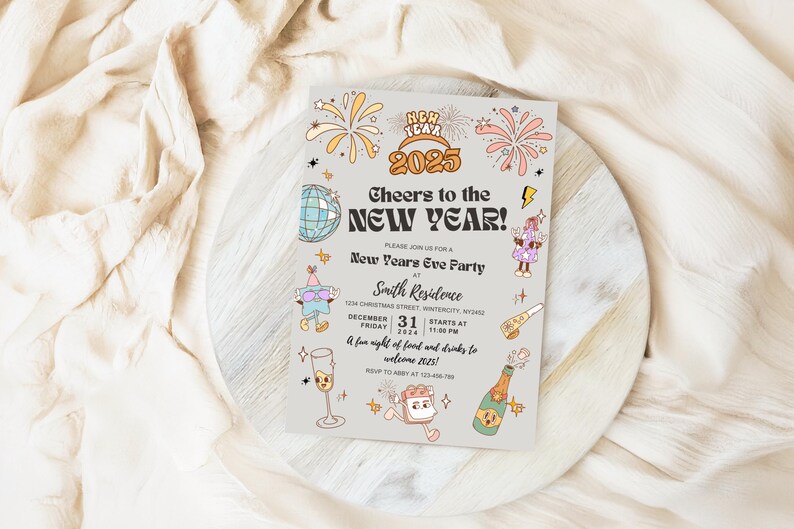 May include: A New Year's Eve party invitation with a retro design. The invitation features the text "Cheers to the New Year!" and "2025" with illustrations of fireworks, a disco ball, and champagne. The invitation is on a light gray background.