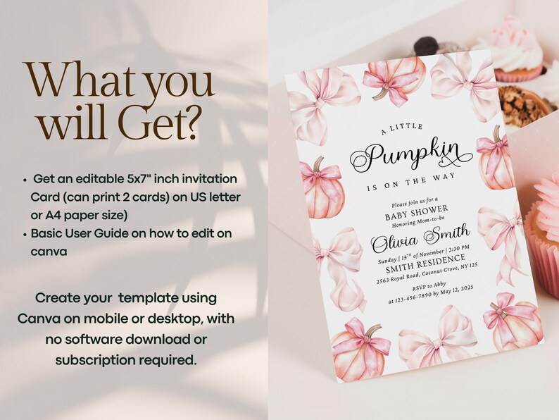 May include: A 5x7 inch baby shower invitation template featuring watercolor illustrations of pink pumpkins and bows. The text reads: A LITTLE Pumpkin IS ON THE WAY, Please join us for a BABY SHOWER Honoring Mom-to-be Olivia Smith, SMITH RESIDENCE.