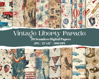 250th Anniversary Vintage Liberty Parade, 20 Seamless Patriotic Digital Papers, Retro 4th of July Scrapbook Backgrounds,