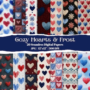 May include: A collection of 20 seamless digital papers with heart and snowflake patterns in red, blue, and white. The papers are 12" x 12" and 300 DPI. The text "Cozy Hearts & Frost" is displayed on a dark blue banner.