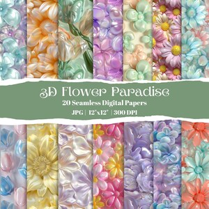 3D Flower Paradise, 20 Seamless Digital Papers, Elegant Pastel Floral Backgrounds, High-Res 12x12” JPG for Scrapbooking, Crafts, Invitations