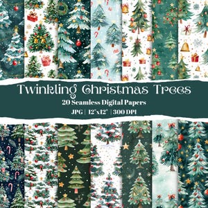 May include: A set of 20 seamless digital papers with watercolour Christmas tree designs. The papers display festive patterns with ornaments, gifts, and snow. Each paper is 30.48cm x 30.48cm at 300 DPI. The text reads "Twinkling Christmas Trees".