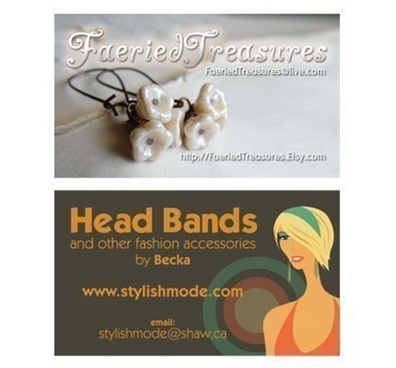 May include: Two business cards with contact information for Faeried Treasures and Stylish Mode. The Faeried Treasures card features a photo of white flower-shaped earrings. The Stylish Mode card features a cartoon illustration of a woman with a headband and the text "Head Bands and other fashion accessories by Becka".