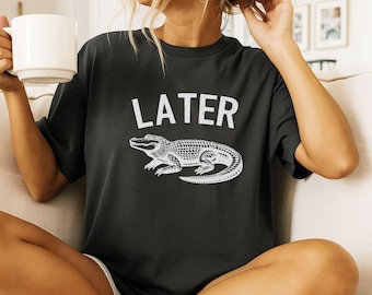 Camiseta divertida de Later Gator: camiseta retro con gráfico de caimán