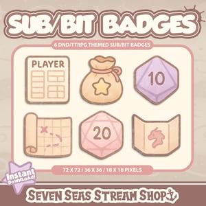 May include: Six DND/TTRPG themed sub/bit badges are displayed. The badges include a player card, a money bag with a star, a purple die with the number 10, a map, a pink die with the number 20, and a map with a unicorn. The text "SUB/BIT BADGES" is at the top.