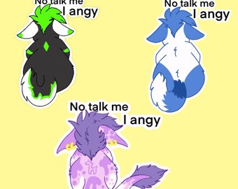 No Talk Me Angy furry sticker