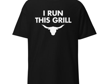 Funny BBQ Shirt | I Run This Grill, Grilling Humor