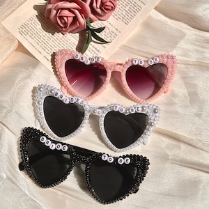 Benutzerdefinierte Perle Braut Sonnenbrille, Braut zu Brille, Hen Do Party, Brautjungfer herzförmige Brille für die Hochzeit, spezielles Hochzeitsgeschenk