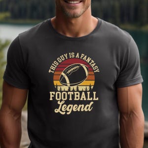 Fantasy Football Legend Shirt, Funny Retro Football Tee for Men, League Draft Day Gift, Unisex Game Day Shirt, Football Fan Apparel