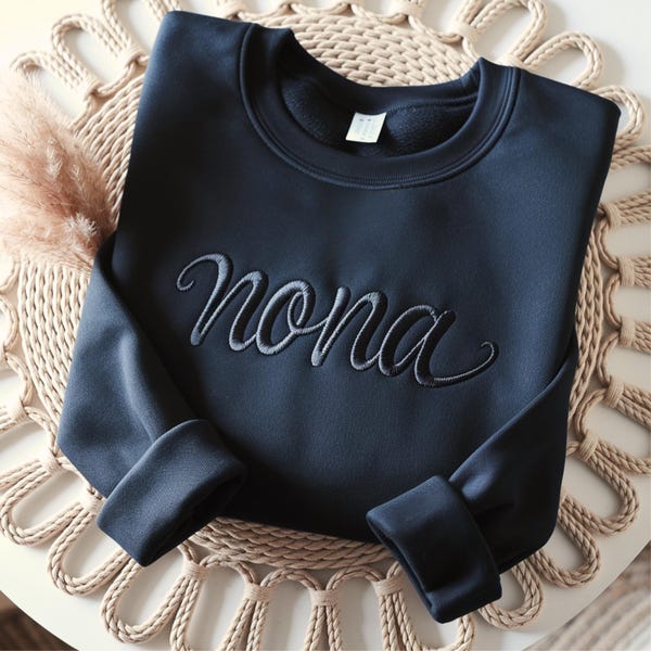 Embroidered Nona Sweatshirt, Grandma Gift