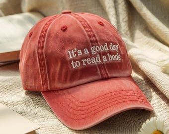 Embroidered Its A Good Day To Read A Book Baseball Cap, Bookish Elementary Teacher  Hat