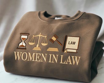 Embroidered Women in Law Sweatshirt, Legal Professional Gift