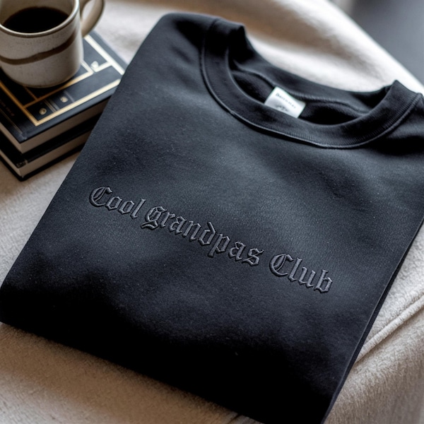 Embroidered Cool Grandpas Club Sweatshirt Father's Day Shirt Best Grandpa Shirt Cool Grandpa Shirt Gramps Shirt Gift from Grandkids