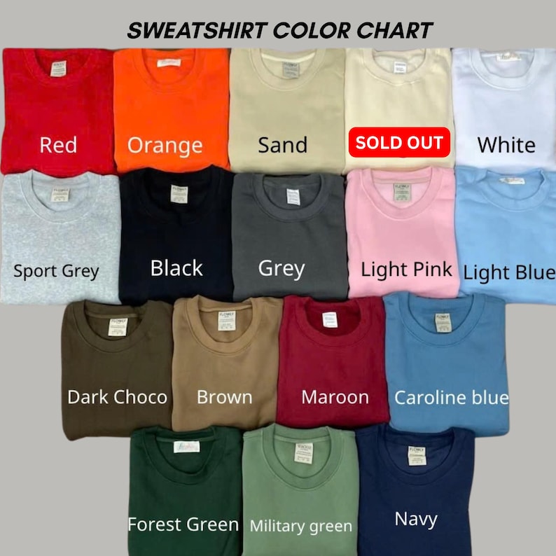 K&ouml;nnte beinhalten: Eine Sweatshirt-Farbkarte mit siebzehn gefalteten Rundhals-Sweatshirts in verschiedenen Farben, darunter Rot, Orange, Sand, Wei&szlig;, Sportgrau, Schwarz, Grau, Hellrosa, Hellblau, Dunkelschoko, Braun, Kastanienbraun, Caroline-Blau, Waldgr&uuml;n, Milit&auml;rgr&uuml;n und Marineblau.