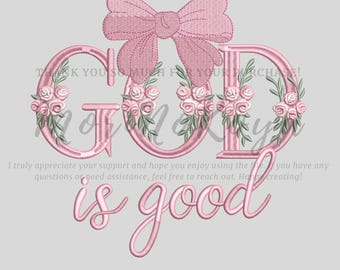 God is Good Embroidery Design: Religious DST File (Digital Download)
