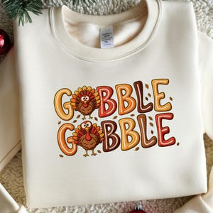 Gobble Thanksgiving Embroidered Sweatshirt, Funny Turkey Shirt
