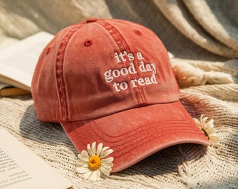 Embroidered It's A Good Day To Read Baseball Cap, Book Lover Gift