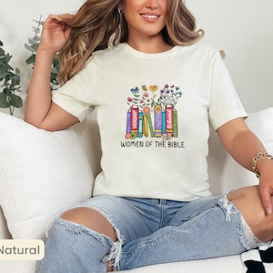 Women of the Bible Shirt, Christian Faith Graphic Tee, Bible Study Shirt, Religious Women T-Shirt, Inspirational Christian Gift for Women