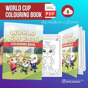 May include: A World Cup 2026 coloring book in A5 size (5.8 x 8.3 inches), featuring cartoon animals playing soccer. The cover displays the text "World Cup 2026 Colouring Book" and "PDF". The book's pages are open, revealing coloring pages with soccer-themed illustrations.