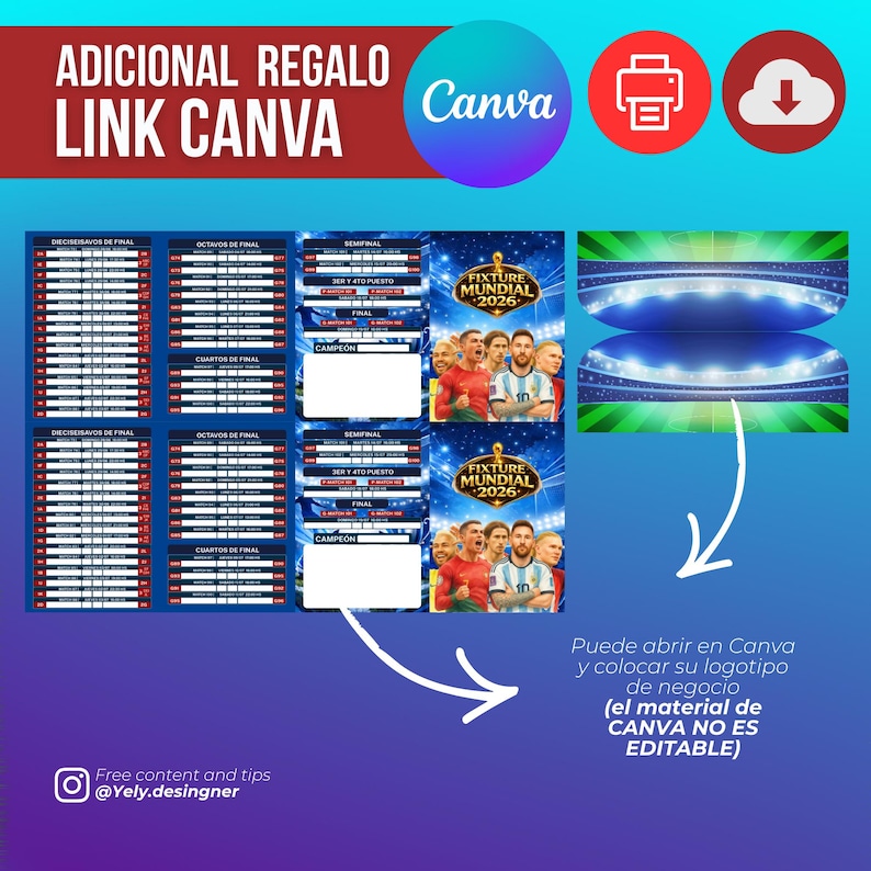 May include: A graphic with the text "ADICIONAL REGALO LINK CANVA" and the Canva logo. It includes brackets for a soccer tournament, the text "FIXTURE MUNDIAL 2026", and a stadium graphic. The image also has social media handles.