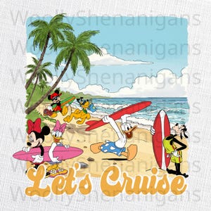 Let’s Cruise PNG - Retro Beach Vacation Digital Download - Surfing Summer Cartoon Design, Retro Travel PNG, Beach Squad Shirt Design