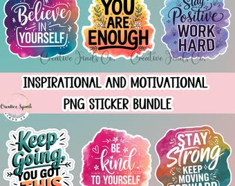Inspirational Quote PNG Sticker Bundle: Self-Love, Positive Affirmations (Digital Download)