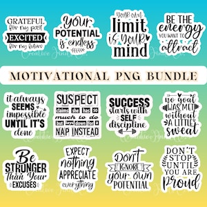 Inspirational PNG Bundle, Motivational png svg, Inspirational Quotes Svg, Self Love Quotes, Kind png, encouraging quotes, PNG Sticker Bundle