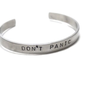 Don't Panic Customizable Hand Stamped Metal Cuff Bracelet image 2