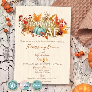 Thankful AF invitation, Thanksgiving Dinner Invite, Editable Canva Templates, Fall Party Invitation Template, Instant Download Templates