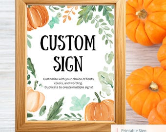 Editable Pumpkin Sign Printable – Custom Fall Sign Canva Template – 8x10 Watercolor Pumpkin Decor – Thanksgiving Sign – Autumn Party Sign