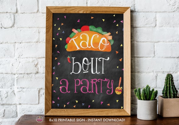 Printable Taco Bout a Party Sign, DIY Fiesta Bridal Shower Printable Signs, 8x10, PDF, Instant Download, Taco Party Sign, Digital File Il_570xn
