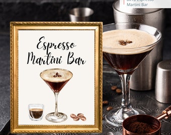 Printable Espresso Martini Bar Sign, Wedding, Bridal, Birthday Party Espresso Martini Bar Sign 8x10, PDF, Instant Download, Digital File