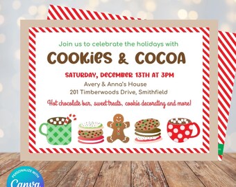 May include: A holiday-themed invitation with the text "Cookies & Cocoa" in brown and green. The invitation includes illustrations of cookies, cocoa mugs, and a gingerbread man. The invitation is on a wooden surface and has a red and white striped border.