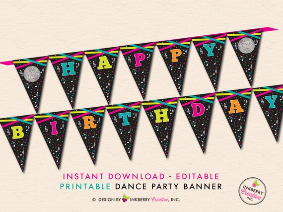 Dance Party Printable Party Banner - INSTANT DOWNLOAD - Digital, Editable, PDF Printable Files ...