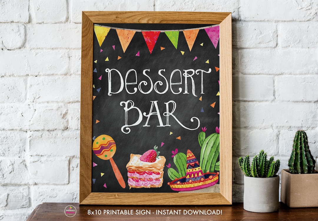 Printable Dessert Bar Sign, Fiesta, Bridal Shower, Baby Shower ...